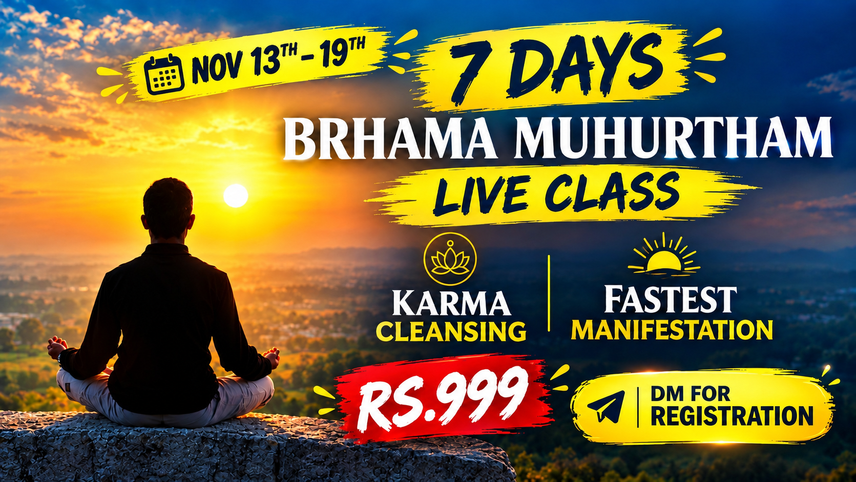 7 DAYS BRAHMA MUHURTHAM — LIVE CLASS